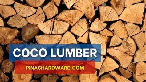Coco Lumber Price List Philippines Updated 2024 .